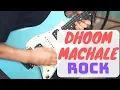 Dhoom Machale (Rock Version) | BOLLYWOOD METAL | Funtwo