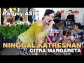 Download Lagu ASIK POL.Citra Margareta Ft Wulan Ninggal Katresnan Pargoy  || Abk Music-  Bpro Audio || Danstudiohd