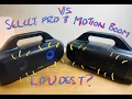ANKER SOUNDCORE SELECT PRO VS MOTION BOOM LOUDNESS TEST