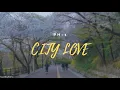 pH-1 - CITY LOVE (Seoul) (Prod. GroovyRoom) (Lyrics) [HAN/ROM/ENG]
