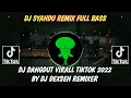 Download Lagu DJ SYAHDU REMIX FULL BASS 🎶 DJ DANGDUT VIRALL TERBARU 2022