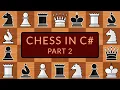 Programming a Chess Game in C Part 2 - Positions Directions