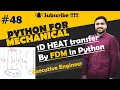 heat diffusion equation 1d using Python Python for mechanical engineer CFD python