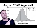 Algebra 2 Regents August 2023 Parts 2 3 and 4 Questions 25 - 37