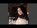 Download Lagu Siksa Rindu