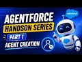 Salesforce Agentforce Hands-On Series Episode 1