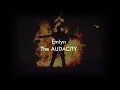 Emlyn - the AUDACITY (lyrics)