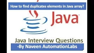 How to Find Duplicates Elements in Java Array - Java Interview Questions