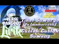 Download Lagu Lirik Tiket Suwargo + Cublak Cublak suweng || BASS MANTAPP