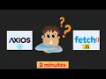 Fetch vs Axios Key Differences Explained In 2 minutes Hindi