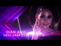 Download Lagu DIAN ANIC KANGGO WONG KAEN LIVE SHOW ANICA NADA