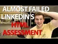 Can We Pass Linkedin s HTML Assessment