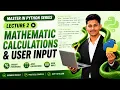 Learn Python User Input Percentage Area Calculations Lecture 2 marathi cooder bhau