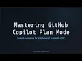 Mastering GitHub Copilot Plan Mode Lesson 04 of 09