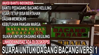 suara untuk dagang bacang keliling versi 1