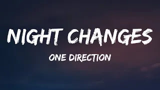 One Direction Night Changes Lyrics  One Direction Night Changes Lyrics
