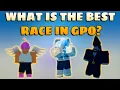 GPO What Is The BEST RACE For You In GPO
