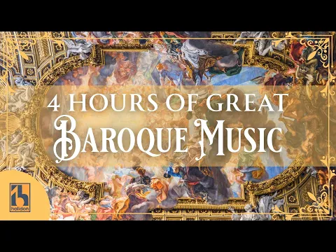 4 Hours of Great Baroque Music | Bach, Handel, Vivaldi, Albinoni, Corelli...