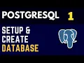 PostgreSQL 1 Installation and Create Your First Database SQL shell PgAdmin4