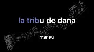 Manau La Tribu De Dana Lyrics Paroles Letra 