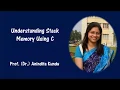Lecture 8 Understanding Stack Memory in C