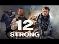 Download Lagu 12 Strong (2018) Full Movie | Chris Hemsworth | Michael Shannon | Michael Peña | Review and Facts