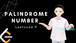 Leetcode 9 - Palindrome Number Java Solution Explained