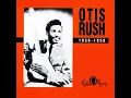 Double Trouble - Otis Rush