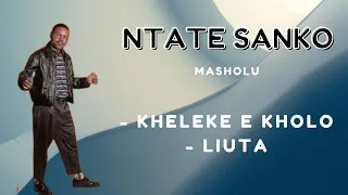 sanko kheleke tse kholo liuta masholu