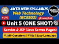 Web Technology Unit 5 One shot BCS502 Servlet and JSP Web Technology Unit 5 One shot BCS502