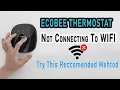 Ecobee Thermostat Not Connecting To WIFI Try This Updated Method