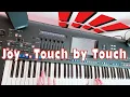 Lagu Joy - Touch by Touch ☆Yamaha GENOS☆