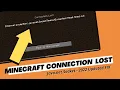 Fix Minecraft Connection Lost - Internal Exception java net SocketException