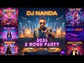 Download Lagu DJ NANDA – New Year 2026 (2-Hour Party Mix) | OG TRACKS • Global Countdown • Play at 10PM on Dec 31