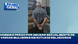 Gaspar: homem é preso por abusar sexualmente de várias mulheres em rituais religiosos