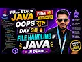 File Handling in JAVA FREE Full Stack Java in Marathi Day 38 aadiandjava 2 0