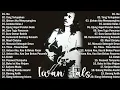 Download Lagu Best Of The Best Iwan Fals ~ Kumpulan Lagu Terbaik Iwan Fals ~ Iwan Fals Album Terbaik