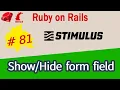 Ruby on Rails StimulusJS Conditionally display form fields based on selected value