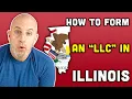 Illinois LLC How to Start an LLC in Illinois Up to Date Regulations