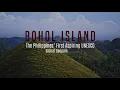 Download Lagu Bohol Island Aspiring UNESCO Global Geopark, Philippines