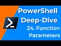 24 Adding Parameters to Functions - PowerShell Deep-Dive