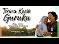 Download Lagu Terima Kasih Guruku | Lagu Guru 2025 Terbaru | Lagu Perpisahan Sekolah Paling Menyentuh