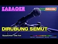 Download Lagu DIRUBUNG SEMUT -Dian Anic- KARAOKE