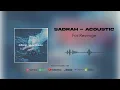 Download Lagu for Revenge - Sadrah (Acoustic) (Official Audio)