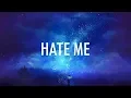 Lagu Lil Peep - Hate Me (Lyrics)
