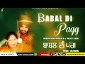Lagu NEW PUNJABI SONGS 2021 || BABAL DI PAGG || HAKAM BAKHTRIWALA \u0026 DALJIT KAUR || MUSIC PEARLS