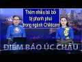 Download Lagu ĐIỂM BÁO ÚC CHÂU - 08/07/2025: THÊM NHIỀU BÊ BỐI BỊ PHANH PHUI TRONG NGÀNH CHILDCARE