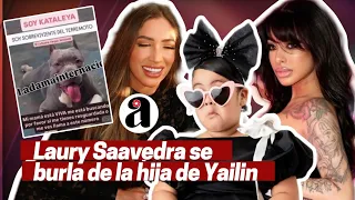 Laury Saavedra accused of mocking Cattleya daughter of Yailin La Mas Viral