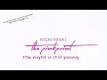 Download Lagu the night is still young edit audio