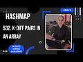 L6 K-diff Pairs in an Array Leetcode HashMap C Java